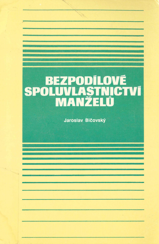 Bezpodílové spoluvlastnictví manželů : BSM : aktualizované vydání dle právního stavu k 1.1.1994