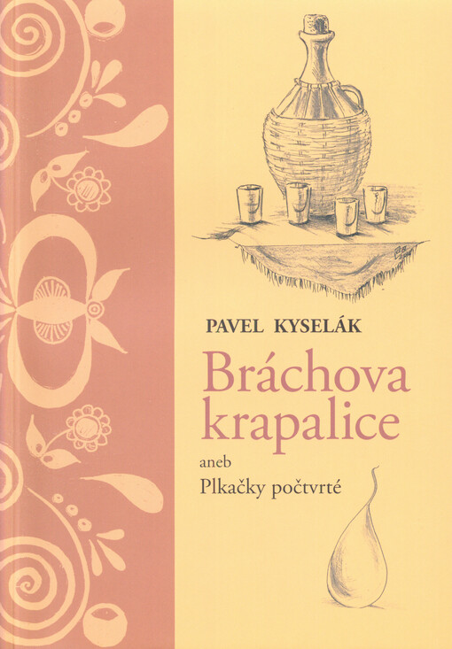 Bráchova krapalice, aneb, Plkačky počtvrté