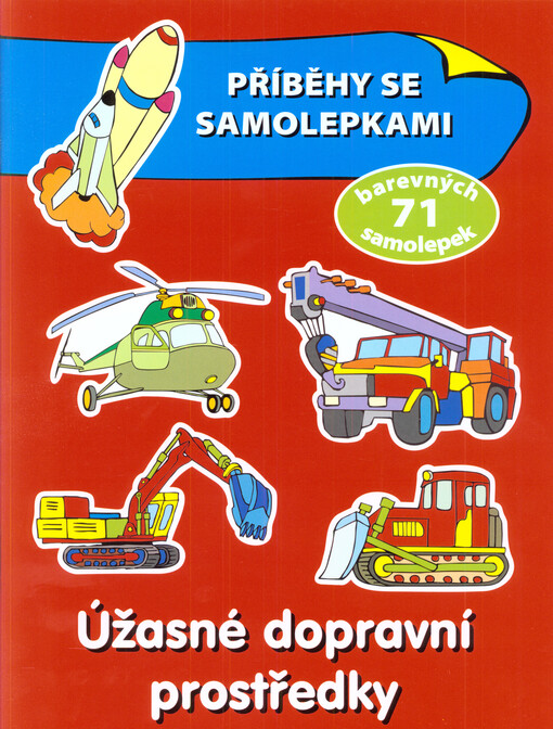 Úžasné dopravní prostředky