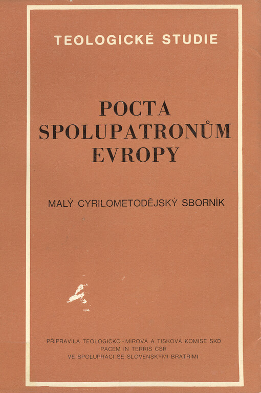 Pocta spolupatronům Evropy : malý cyrilometodějský sborník