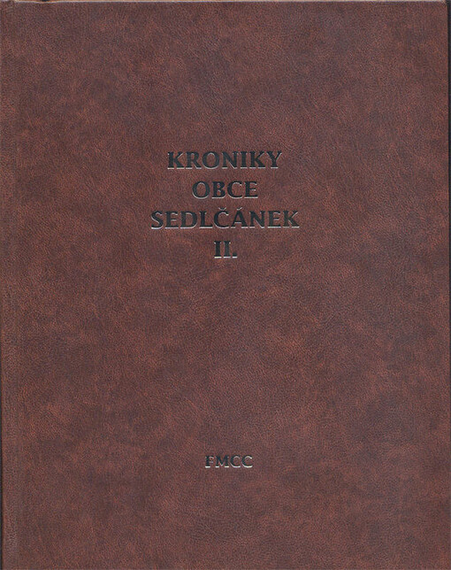 Kronika obce Sedlčánek