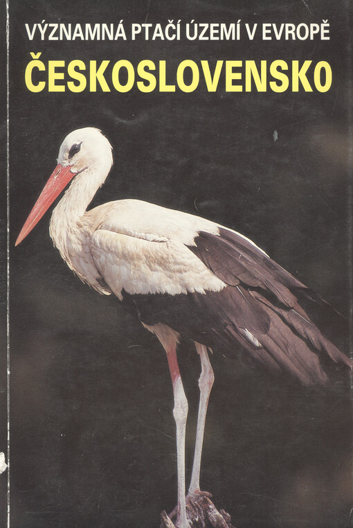 Významná ptačí území v Evropě : Československo : [Součást mezin. projektu z r.] 1989.