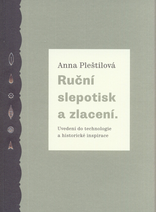 Ruční slepotisk a zlacení