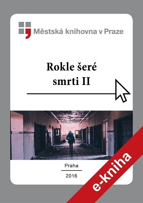 Rokle šeré smrti II