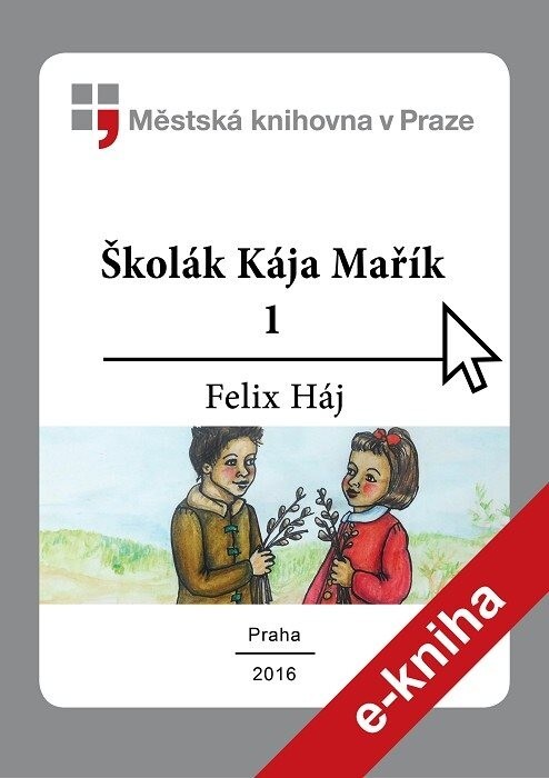 Školák Kája Mařík.