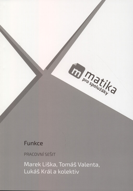 Matika pro spolužáky. Funkce