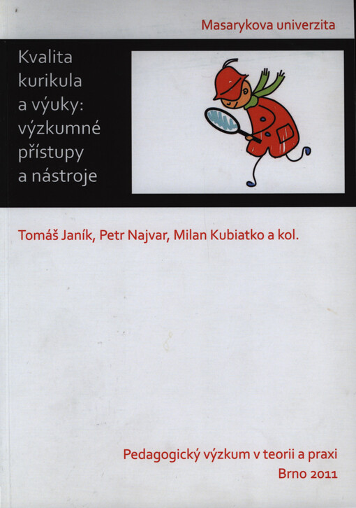 Kvalita kurikula a výuky : výzkumné přístupy a nástroje