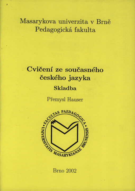 Cvičení ze současného českého jazyka : skladba