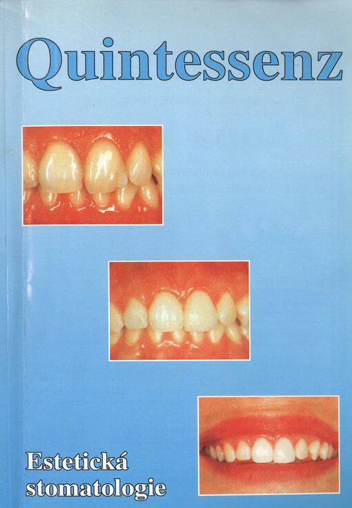 Estetická stomatologie :Výběr článků předních zahraničních odborníků