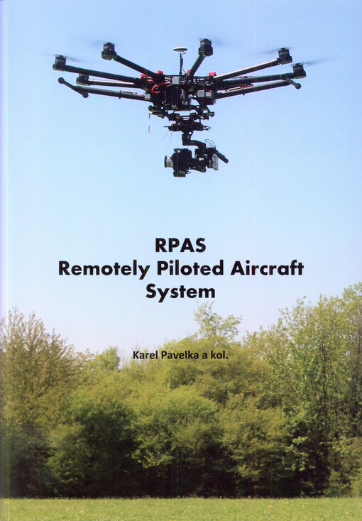 RPAS - Remotely Piloted Aicraft System