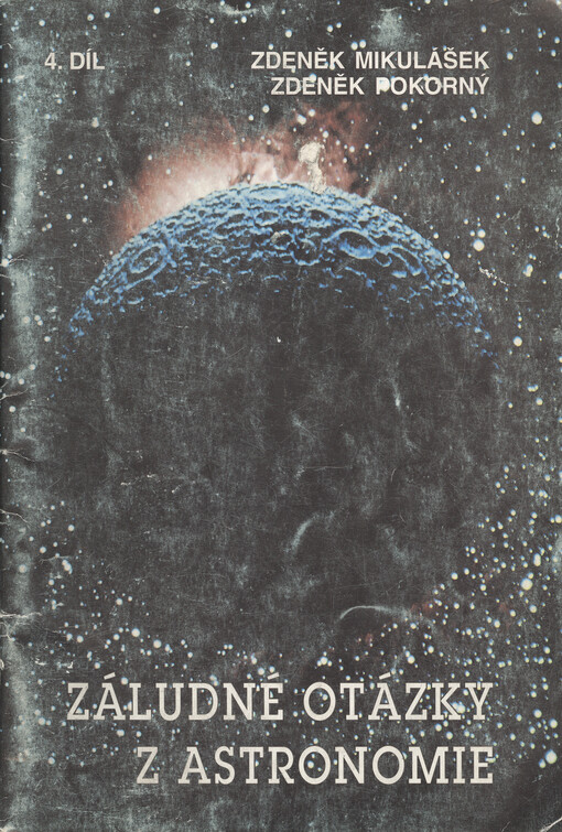 Záludné otázky z astronomie. Díl 4