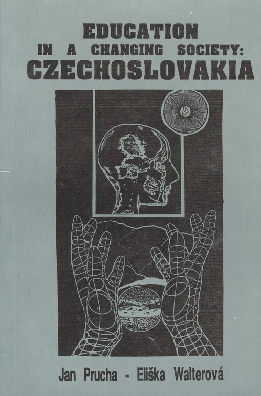 Education in a changing society :Czechoslovakia
