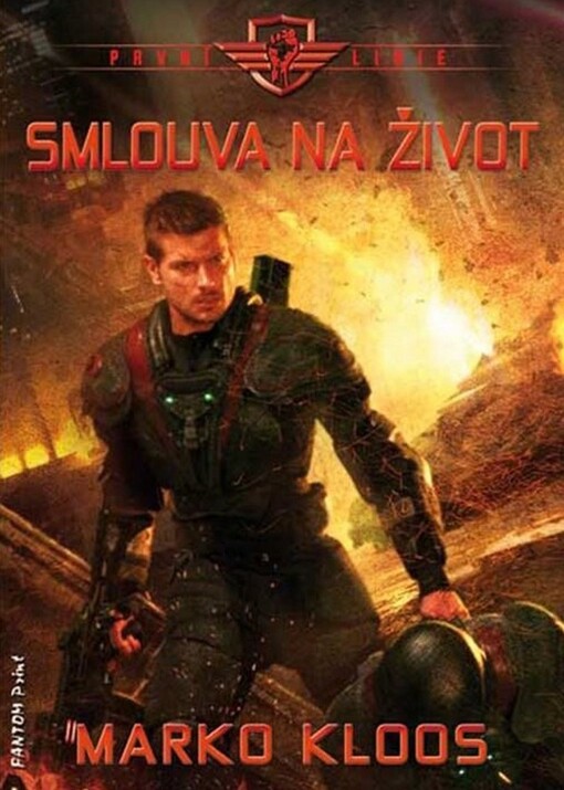 První linie. Smlouva na život
