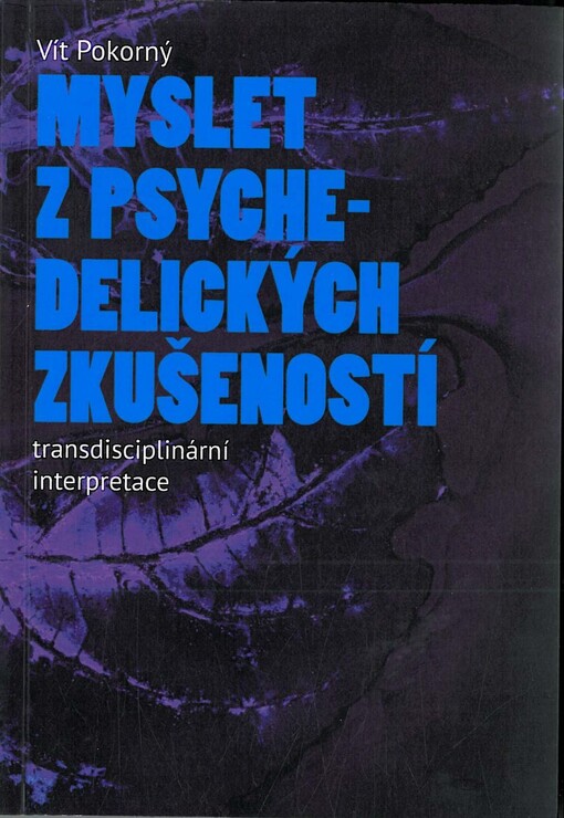 Myslet z psychedelických zkušeností