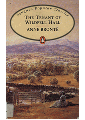The tenant of Wildfell Hall  (odkaz v elektronickém katalogu)