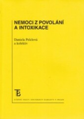 Nemoci z povolání a intoxikace