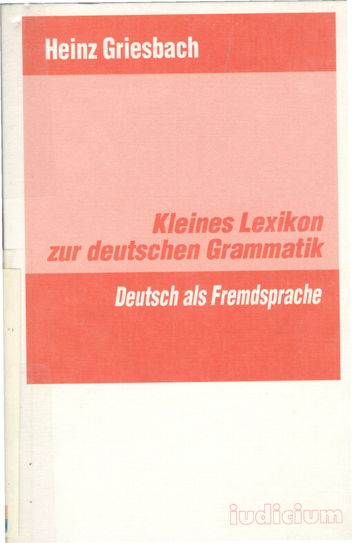 Kleines Lexikon zur deutschen Grammatik : Deutsch als Fremdsprache