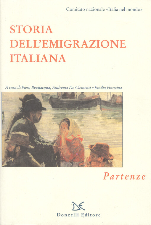 Storia dell'emigrazione italiana. Partenze