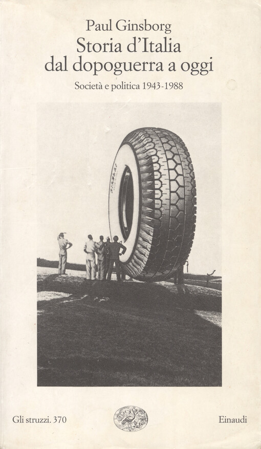 Storia d'Italia dal dopoguerra a oggi : società e politica 1943-1988