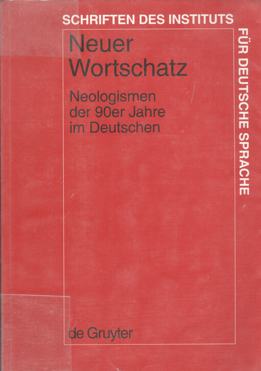 Neuer Wortschatz : Neologismen der 90er Jahre im Deutschen
