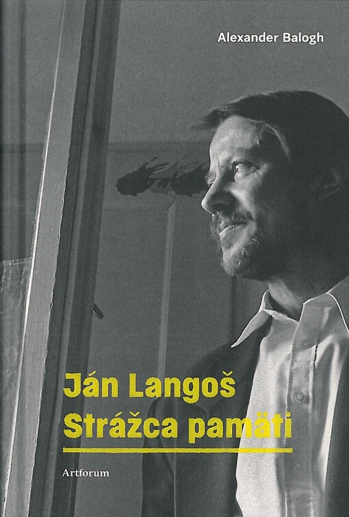 Ján Langoš. Strážca pamäti