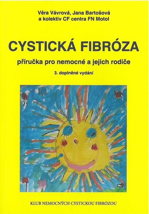 Cystická fibróza : příručka pro nemocné a jejich rodiče