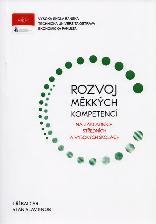 Rozvoj měkkých kompetencí na základních, středních a vysokých školách