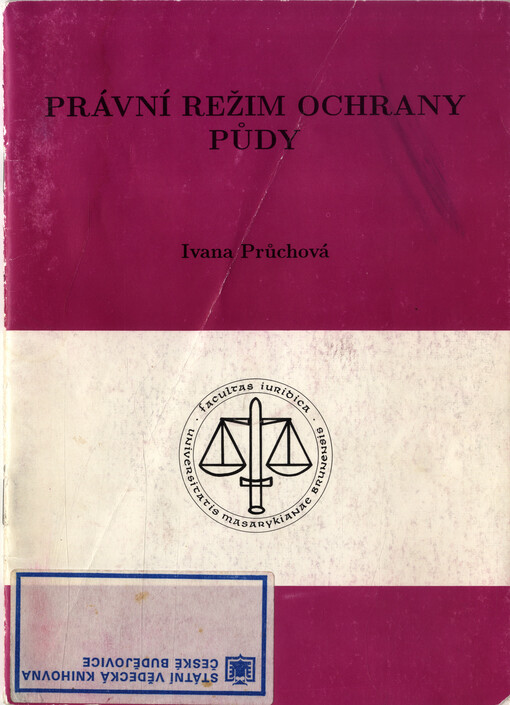 Právní režim ochrany půdy