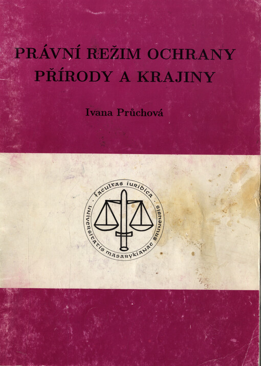Právní režim ochrany přírody a krajiny