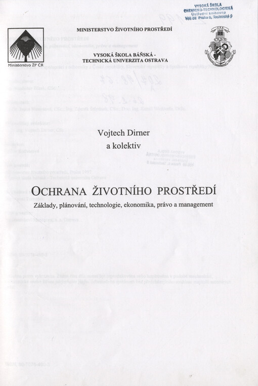Ochrana životního prostředí: základy, plánování, technologie, ekonomika, právo a management