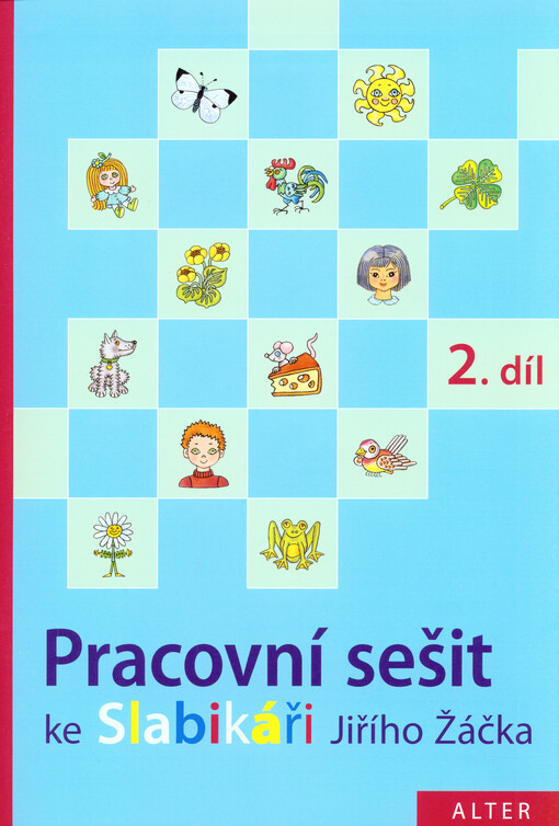Pracovní sešit ke Slabikáři Jiřího Žáčka