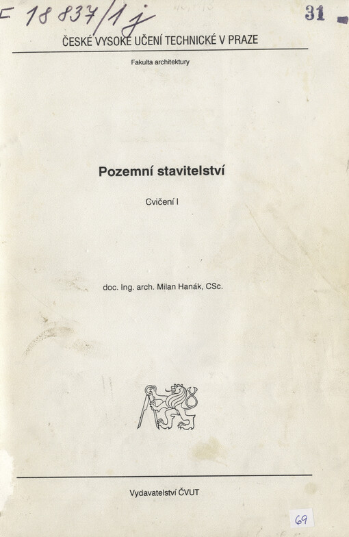 Pozemní stavitelství :Cvičení I