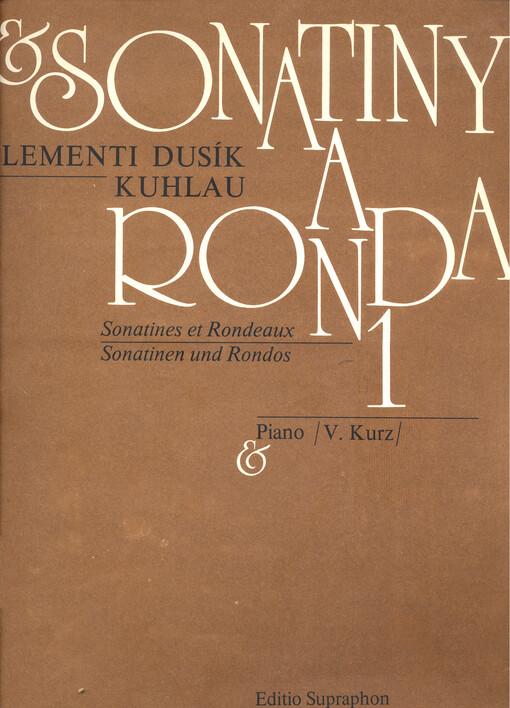Sonatiny a ronda. [Sv.] 1, Clementi - Dusík - Kuhlau : piano