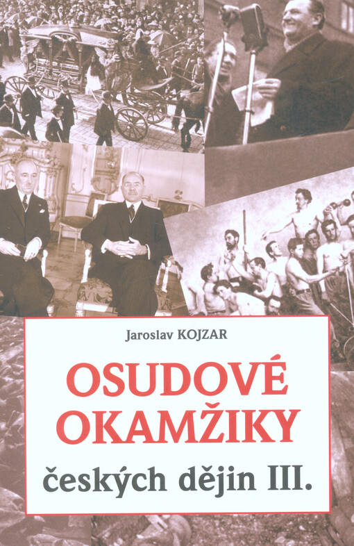 Osudové okamžiky českých dějin