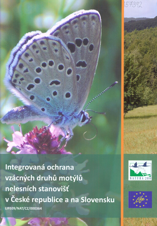 Integrovaná ochrana vzácných druhů motýlů nelesních stanovišť v České republice a na Slovensku