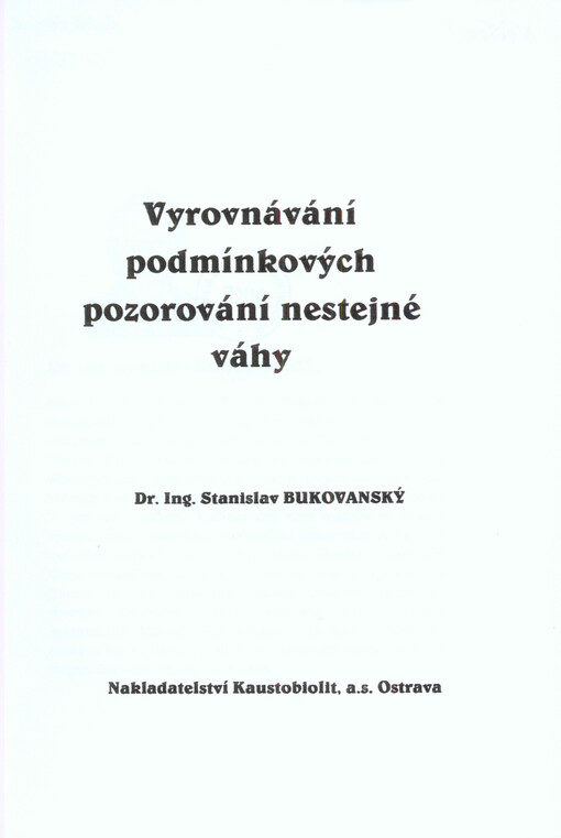 Vyrovnávání podmínkových pozorování nestejné váhy