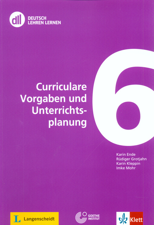 Curriculare Vorgaben Und Unterrichtsplanung - K Ende, Imke Mohr and Rudiger Grotjahn