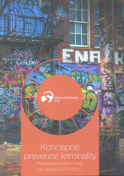 Koncepce prevence kriminality Moravskoslezského kraje na období 2017-2021