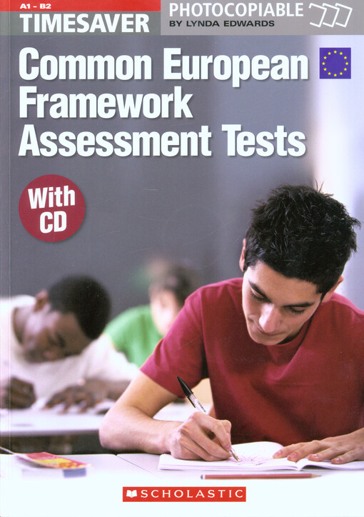 Timesaver - common European framework assessment tests : (A1 - B2)