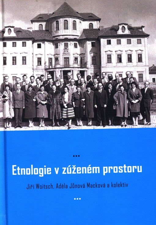 Etnologie v zúženém prostoru