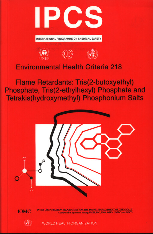 Flame retardants: tris(2-butoxyethyl) phosphate, tris(2-ethylhexyl) phosphate and tetrakis(hydroxymethyl) phosphonium salts