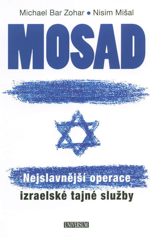 Mosad : nejslavnější operace izraelské tajné služby