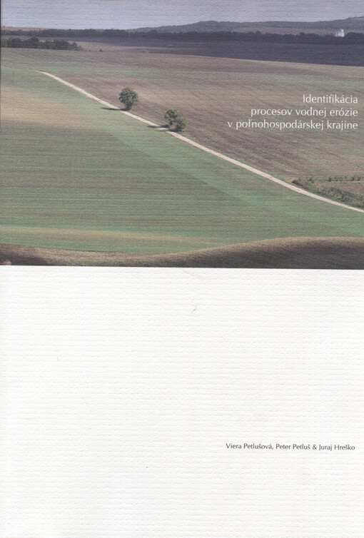 Identifikácia procesov vodnej erózie v pol'nohospodárskej krajine
