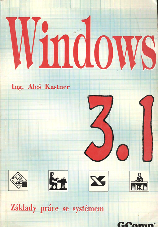Windows 3.0 a 3.1 :Základy práce se systémem