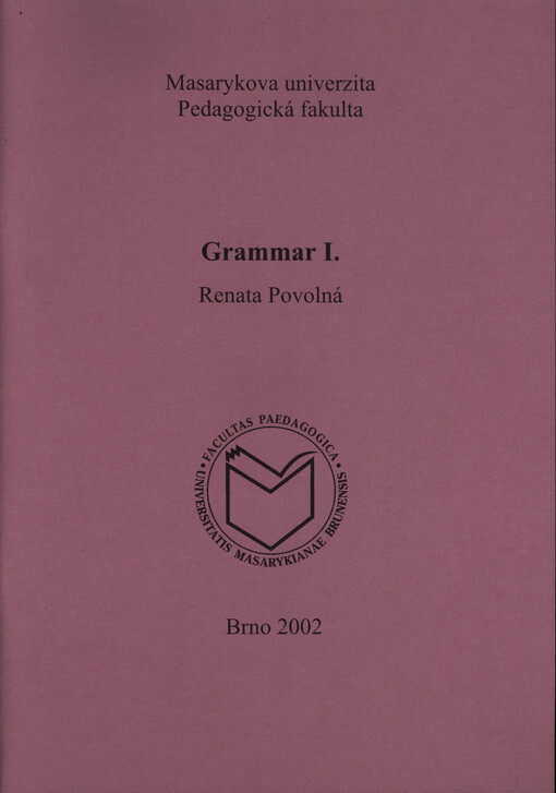 Grammar I. : supplementary grammar exercises for students of English