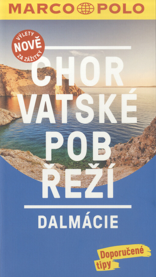 Chorvatské pobřeží : Dalmácie
