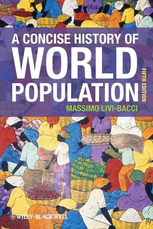 A concise history of world population