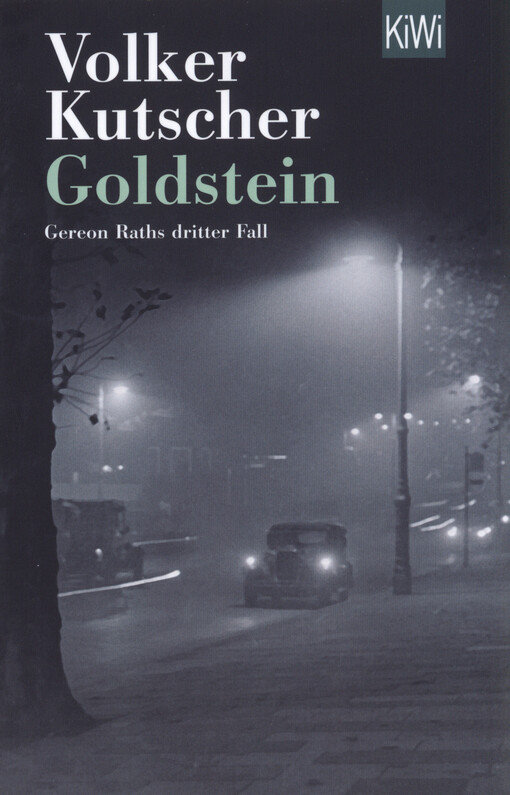 Goldstein : Gereon Raths dritter Fall