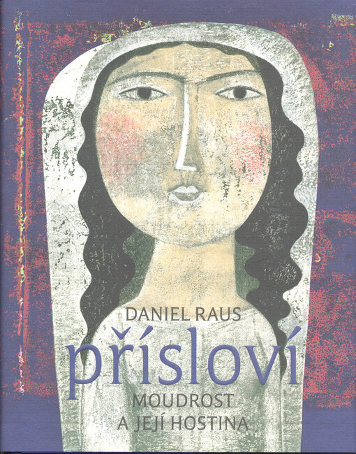 Přísloví - Moudrost a její hostina