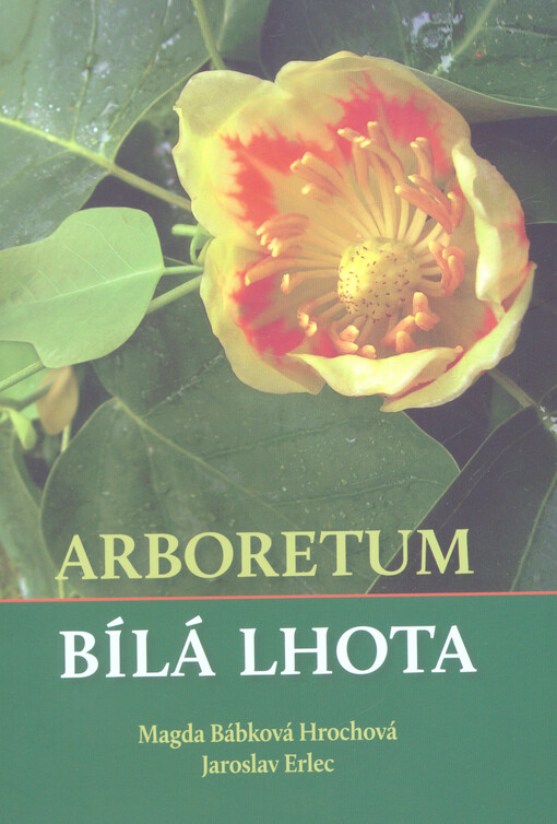 Arboretum Bílá Lhota